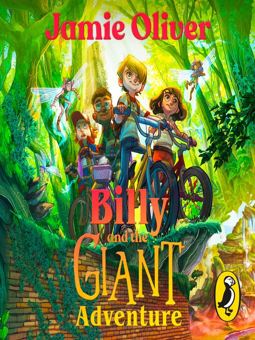 Title details for Billy and the Giant Adventure by Jamie Oliver - Wait list